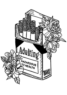 Adulting Hazardous to Health Cigarette Pack