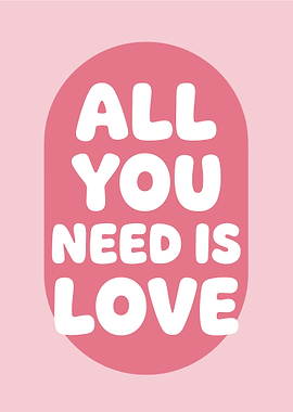 All You Need Is Love Text Art