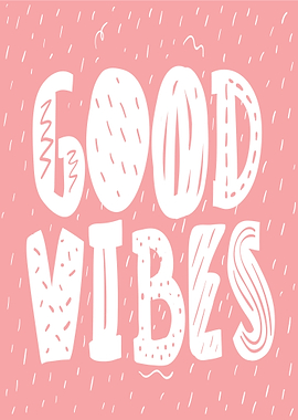 Good Vibes Text Art