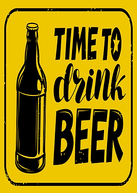 Time To Drink Beer