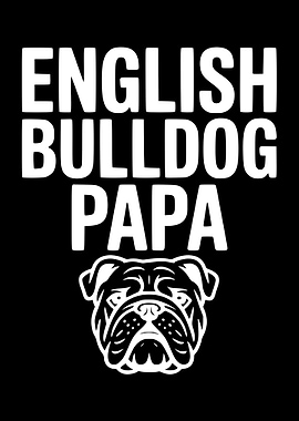English Bulldog Papa Text Art
