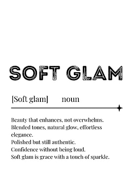 Soft Glam Definition
