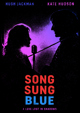 Song Sung Blue Movie Poster