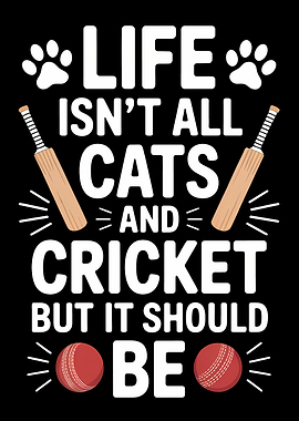 Life Isn't All Cats and Cricket