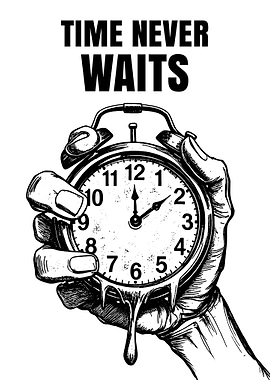 Time Never Waits Alarm Clock