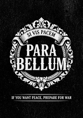 Si Vis Pacem Para Bellum Poster