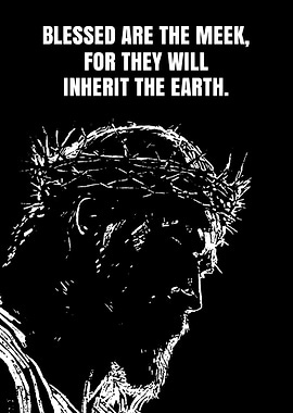 Blessed are the Meek Jesus