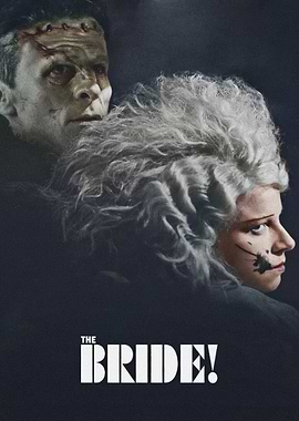 The Bride of Frankenstein Poster