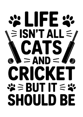 Life Isn't All Cats and Cricket