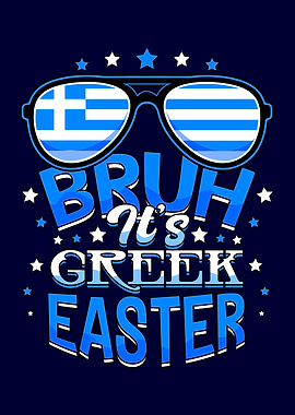 Bruh It's Greek Easter Sunglasses