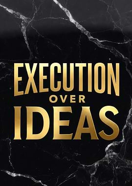 Execution Over Ideas Text Art