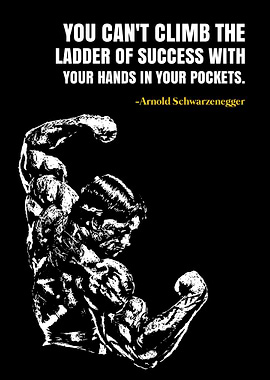 Arnold Schwarzenegger Motivational Quote