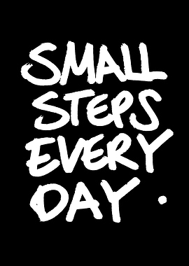 Small Steps Every Day text art