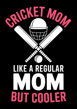 Cricket Mom But Cooler