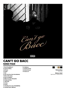 Nino Paid Can't Go Bacc Album