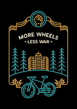 More Wheels Less War 1
