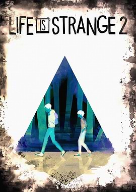 Life is Strange 2 Poster