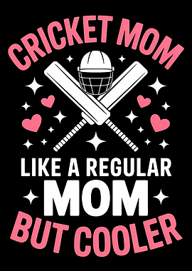 Cricket Mom But Cooler