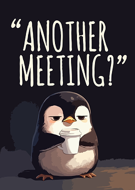 Tired Penguin with Coffee Humor