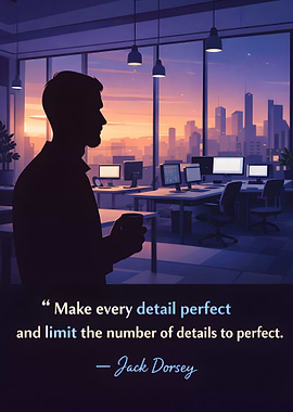 Jack Dorsey Quote Office Sunset