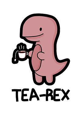 Tea-Rex Dinosaur Drinking Tea