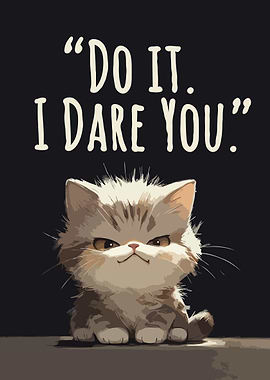 Grumpy Cat 'Do It. I Dare You.'