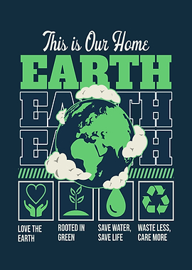 Earth Home Inspirational Graphic