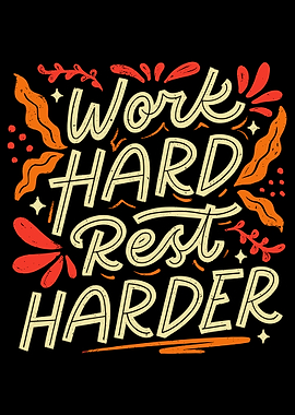 Work Hard Rest Harder Poster, Motivational Quote Wall Art, Bold Typography Decor Print