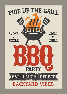 Vintage BBQ Poster – Fire Up the Grill Backyard Barbecue Retro Wall Art Grill Party Design