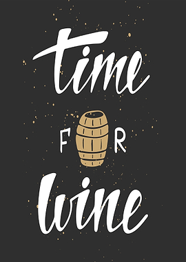 Time For Wine Barrel