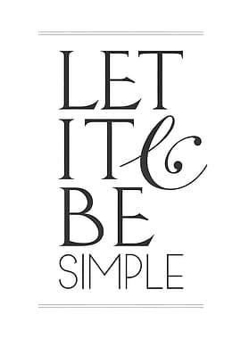 Let It Be Simple text art