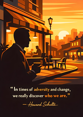 Howard Schultz quote about adversity