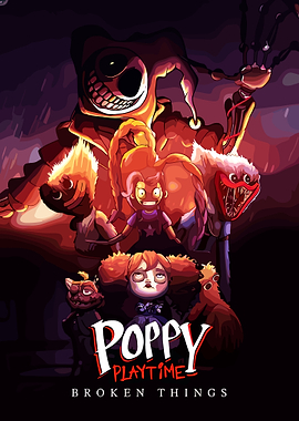 Poppy Playtime Broken Things Poster