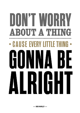 Bob Marley Don't Worry Quote