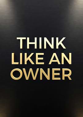 Think Like An Owner Text Art