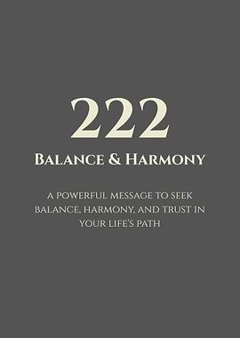 222 - Balance and Harmony