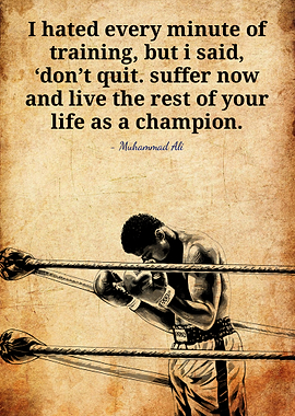 Muhammad Ali Champion Quote