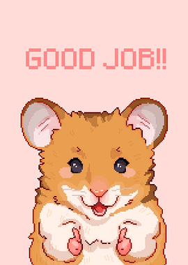 Cute Hamster Saying Good Job