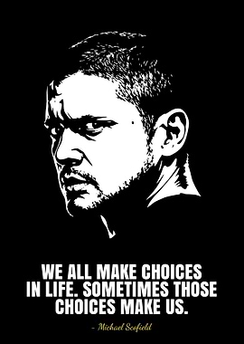 Michael Scofield Quote Poster