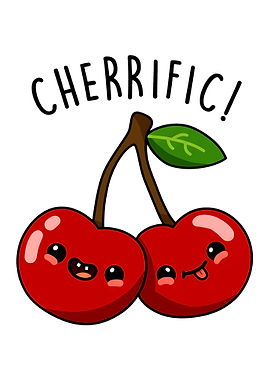 Cute Cherries with 'CHERRIFIC!' Text