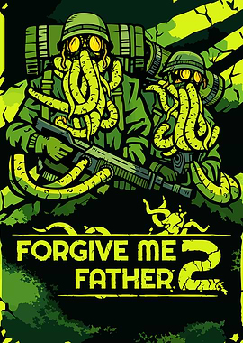 Forgive Me Father 2 Poster