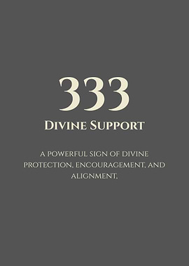 333 - Divine Support