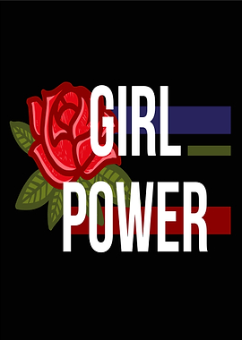 Girl Power Rose Design