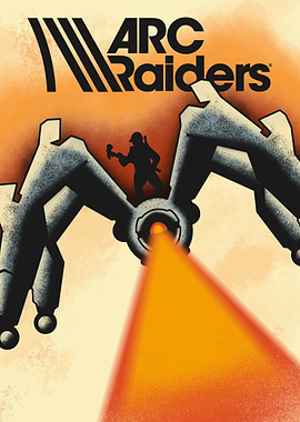 ARC Raiders Game Poster