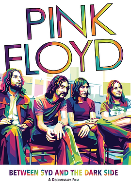 Pink Floyd 'Between Syd and the Dark Side' Poster