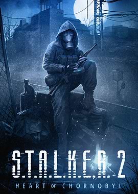 S.T.A.L.K.E.R. 2 Heart of Chornobyl