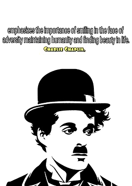 Charlie Chaplin quote poster