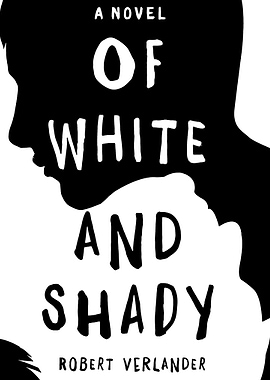 Of White and Shady Book Cover