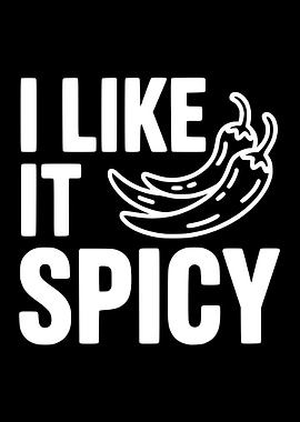 I Like It Spicy Chili Peppers