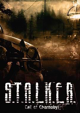 S.T.A.L.K.E.R. Call of Chernobyl Poster